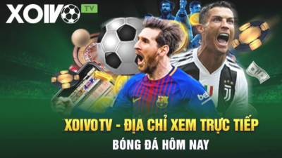Xoivo.rent - Nền tảng xem bóng đá trực tuyến chất lượng cao